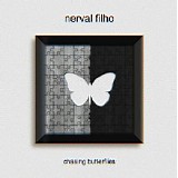 Nerval Filho - Chasing Butterflies
