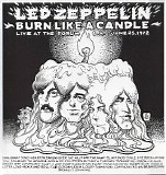Led Zeppelin - Burn Like a Candle
