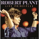 Robert Plant - Live Principles