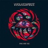 WolveSpirit - Fire and Ice