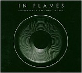 In Flames - Soundtrack To Your Escape