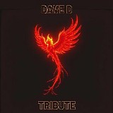 Dave D - Tribute