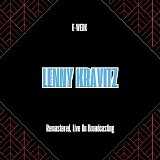 Lenny Kravitz - E-Werk (Remastered, Live On Broadcasting)