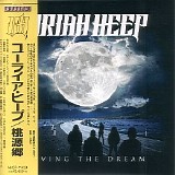 Uriah Heep - Living The Dream (Japan Edition)
