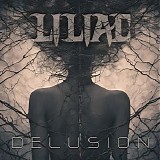 Liliac - Delusion