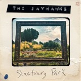 Jayhawks, The - Sanctuary Park