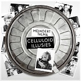 Meindert Talma - Celluloid Illusies
