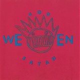 Ween - God Ween Satan: The Oneness