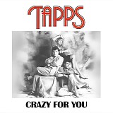 Tapps - Crazy For You