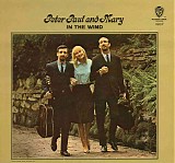 Peter, Paul and Mary - In The Wind
