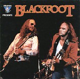 Blackfoot - King Biscuit Flower Hour Presents Blackfoot