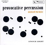 Enoch Light - Provocative Percussion