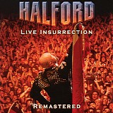 Rob Halford - Live Insurrection [from Rob Halford Complete Albums Collection]