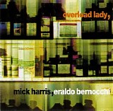 Mick Harris, Eraldo Bernocchi - Overload Lady