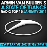 Armin Van Buuren - A State Of Trance Radio Top 15 - January 2011 (+ Classic Bonus Track)
