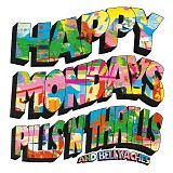Happy Mondays - Pills 'n' Thrills And Bellyaches |Super Deluxe Edition|