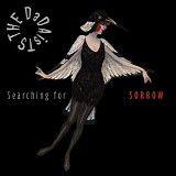 Dadaists, The - Searching For Sorrow (Jasmine version)