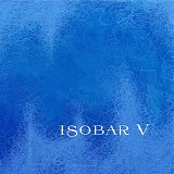 Isobar - Isobar V