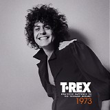 T. Rex - 1973 Whatever Happened to the Teenage Dream