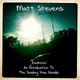 Stevens, Matt - Sunday Noodles