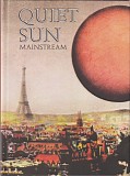 Quiet Sun - Mainstream (51st Anniversary Edition)