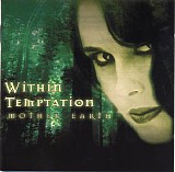Within Temptation - Mother Earth