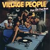 Village People - Fox On The Box