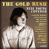 Various artists - Mojo Presents: The Gold Rush Neil Young Covered
