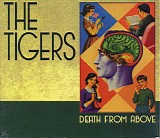 The Tigers - Death From Above