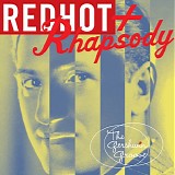 Sheik, Duncan - Red Hot & Rhapsody: The Gershwin Groove