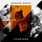 Sheik, Duncan - Claptrap