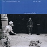 Sheik, Duncan - At The Reservoir: A Live EP