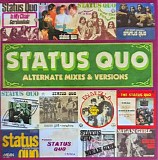 Status Quo - Alternate Mixes & Versions
