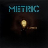 Metric - Fantasies