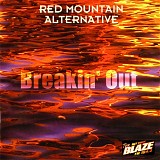 Various Artists - Red Mountain Alternative: Breakin' Out