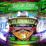 Joe Bonamassa - Tour de Force: Live In London - Shepherd's Bush Empire