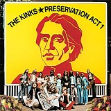 Kinks, The - Preservation Act 1