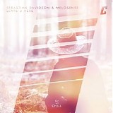 Melosense - Leave U Here