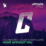 Melosense - Home Without You
