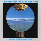 Tangerine Dream - Hyperborea