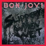 Bon Jovi - Slippery when Wet