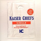 Kaiser Chiefs - Everything Is Average Nowadays