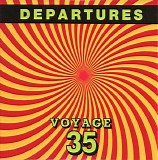 Voyage 35 - Departures