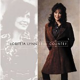 Lynn, Loretta (Loretta Lynn) - Still Country