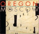 Oregon With The Moscow Tchaikovsky Symphony Orchestra - Oregon In Moscow
