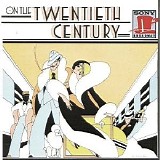 Coleman, Cy (Cy Coleman), Betty Comden And Adolph Green - On the 20th Century (Original Broadway Cast)