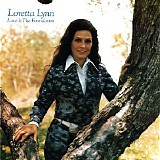Lynn, Loretta (Loretta Lynn) - Love Is The Foundation