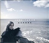 Tabor, June (June Tabor) - Ashore