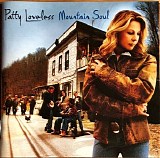 Loveless, Patty (Patty Loveless) - Mountain Soul