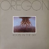 Oregon - Roots In The Sky